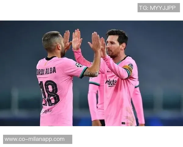 梅西续约迈阿密至2028巴萨U40时代落幕布斯克茨阿尔巴退役在即